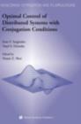 Optimal Control of Distributed Systems with Conjugation Conditions - eBook