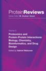Proteomics and Protein-Protein Interactions : Biology, Chemistry, Bioinformatics, and Drug Design - eBook