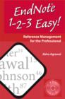 EndNote 1 - 2 - 3  Easy! : Reference Management for the Professional - eBook