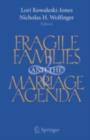 Fragile Families and the Marriage Agenda - eBook