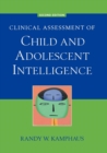 Clinical Assessment of Child and Adolescent Intelligence - Book