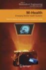 M-Health : Emerging Mobile Health Systems - eBook