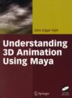 Understanding 3D Animation Using Maya - eBook