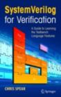 SystemVerilog for Verification : A Guide to Learning the Testbench Language Features - eBook