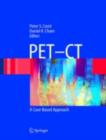 PET-CT : A Case Based Approach - eBook