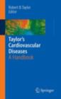 Taylor's Cardiovascular Diseases : A Handbook - eBook