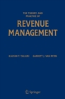 The Theory and Practice of Revenue Management - eBook