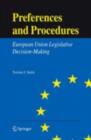 Preferences and Procedures : European Union Legislative Decision-Making - eBook