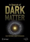 In Search of Dark Matter - Book