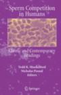 Sperm Competition in Humans : Classic and Contemporary Readings - eBook