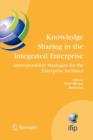 Knowledge Sharing in the Integrated Enterprise : Interoperability Strategies for the Enterprise Architect - eBook