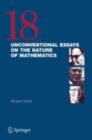 18 Unconventional Essays on the Nature of Mathematics - eBook