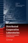 Distributed Cooperative Laboratories: Networking, Instrumentation, and Measurements - eBook