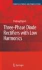 Three-Phase Diode Rectifiers with Low Harmonics : Current Injection Methods - eBook