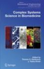 Complex Systems Science in Biomedicine - eBook