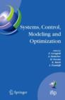 Systems, Control, Modeling and Optimization : Proceedings of the 22nd IFIP TC7 Conference held from July 18-22, 2005, in Turin, Italy - eBook