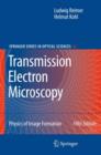 Transmission Electron Microscopy : Physics of Image Formation - eBook