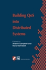 Building QoS into Distributed Systems : IFIP TC6 WG6.1 Fifth International Workshop on Quality of Service (IWQOS '97), 21-23 May 1997, New York, USA - eBook