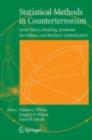 Statistical Methods in Counterterrorism : Game Theory, Modeling, Syndromic Surveillance, and Biometric Authentication - eBook