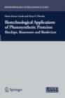 Biotechnological Applications of Photosynthetic Proteins : Biochips, Biosensors and Biodevices - eBook