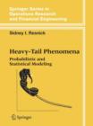 Heavy-Tail Phenomena : Probabilistic and Statistical Modeling - eBook