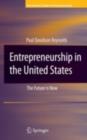 Entrepreneurship in the United States : The Future Is Now - eBook