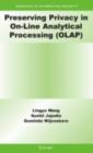Preserving Privacy in On-Line Analytical Processing (OLAP) - eBook