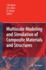 Multiscale Modeling and Simulation of Composite Materials and Structures - eBook