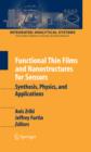Functional Thin Films and Nanostructures for Sensors : Synthesis, Physics and Applications - eBook