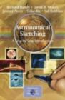 Astronomical Sketching: A Step-by-Step Introduction - eBook
