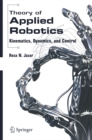 Theory of Applied Robotics : Kinematics, Dynamics, and Control - eBook