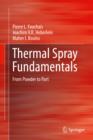 Thermal Spray Fundamentals : From Powder to Part - eBook