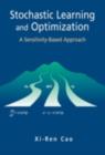Stochastic Learning and Optimization : A Sensitivity-Based Approach - eBook