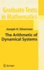 The Arithmetic of Dynamical Systems - eBook