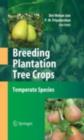 Breeding Plantation Tree Crops: Temperate Species - eBook