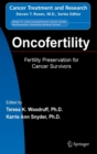 Oncofertility : Fertility Preservation for Cancer Survivors - Book