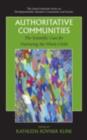 Authoritative Communities : The Scientific Case for Nurturing the Whole Child - eBook