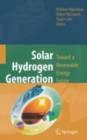 Solar Hydrogen Generation : Toward a Renewable Energy Future - eBook