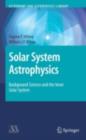 Solar System Astrophysics : Background Science and the Inner Solar System - eBook