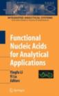Functional Nucleic Acids for Analytical Applications - eBook