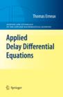 Applied Delay Differential Equations - eBook