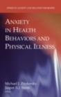 Anxiety in Health Behaviors and Physical Illness - eBook