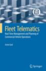 Fleet Telematics : Real-time management and planning of commercial vehicle operations - eBook