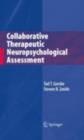 Collaborative Therapeutic Neuropsychological Assessment - eBook