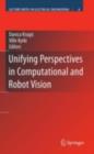 Unifying Perspectives in Computational and Robot Vision - eBook