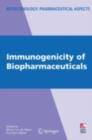 Immunogenicity of Biopharmaceuticals - eBook
