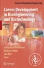 Career Development in Bioengineering and Biotechnology - eBook