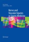 Nerve and Vascular Injuries in Sports Medicine - eBook