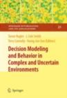 Decision Modeling and Behavior in Complex and Uncertain Environments - eBook