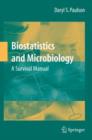 Biostatistics and Microbiology: A Survival Manual - Book